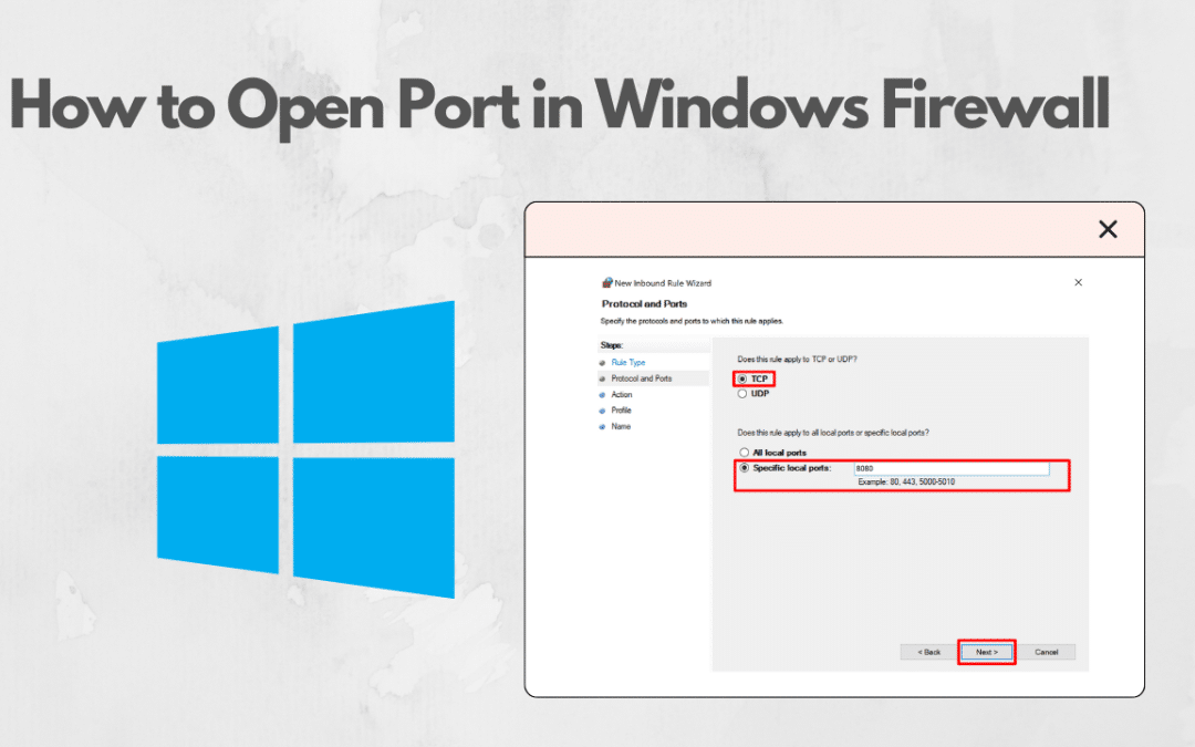 How to Open Port in Windows Firewall