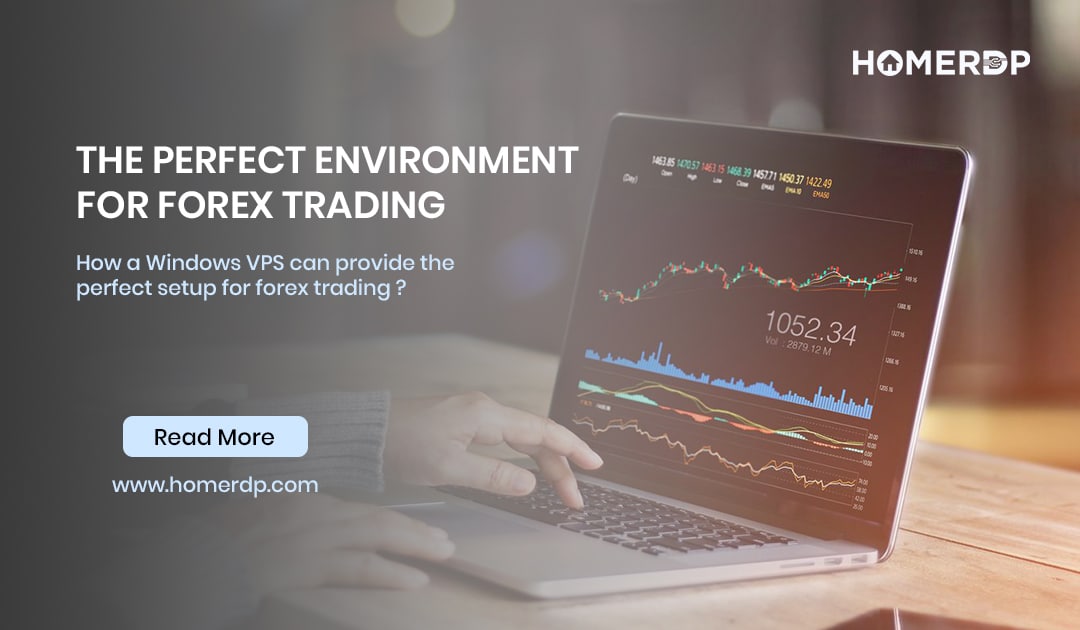 Windows VPS: The Perfect Environment for Forex Trading