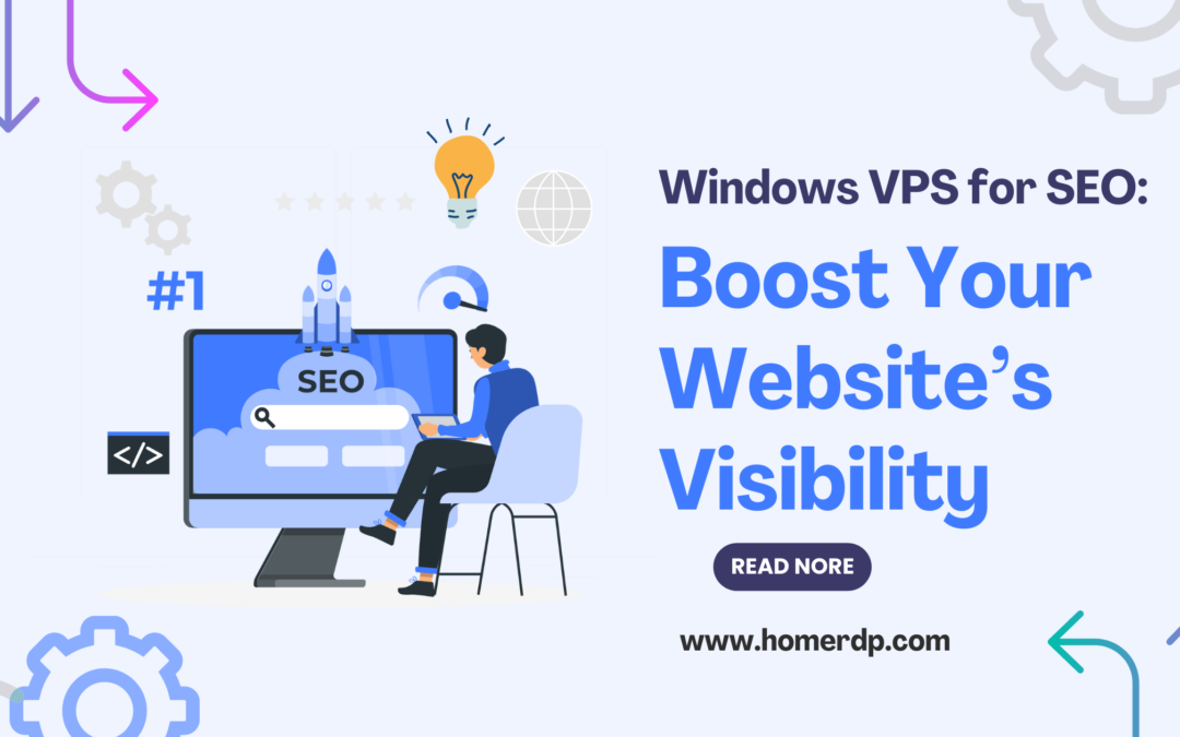 Windows VPS for SEO: Boost Your Website’s Visibility