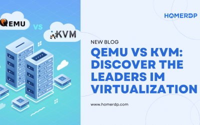 QEMU vs. KVM: Discover the Leaders in Virtualization