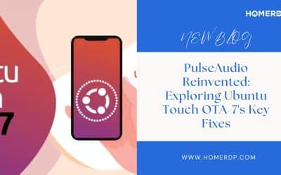 PulseAudio Reinvented: Explore Ubuntu Touch OTA-7’s Key Fixes