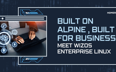 Built on Alpine, Built for Business: Meet WizOS Enterprise Linux