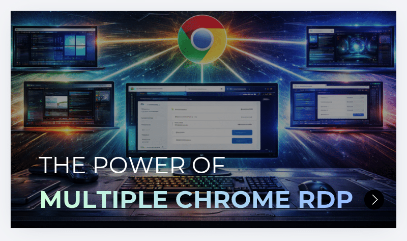 Multiple chrome RDP