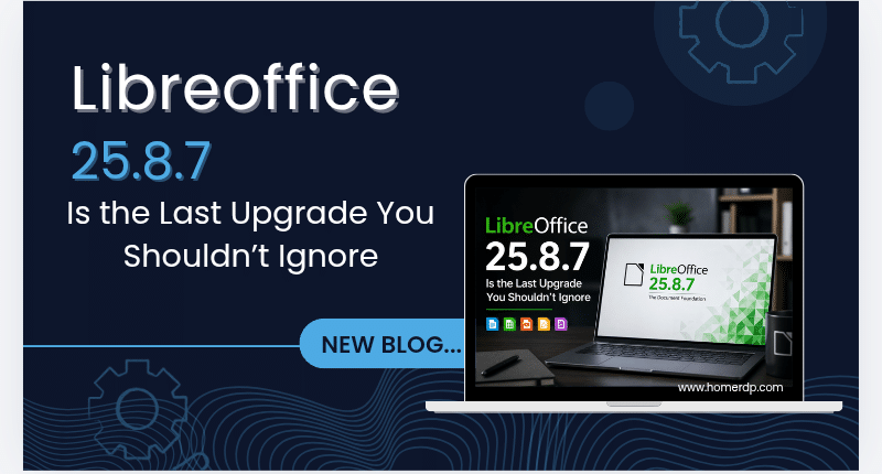LibreOffice 25.8.7 Is the Last Upgrade