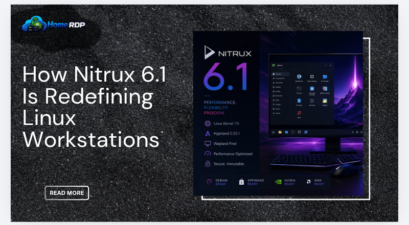 How Nitrux 6.1 Is Redefining Linux Workstations