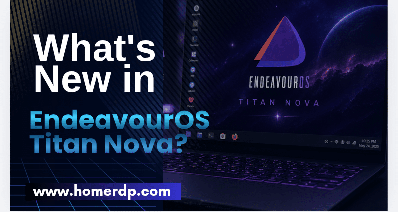 What’s New in EndeavourOS Titan Nova?